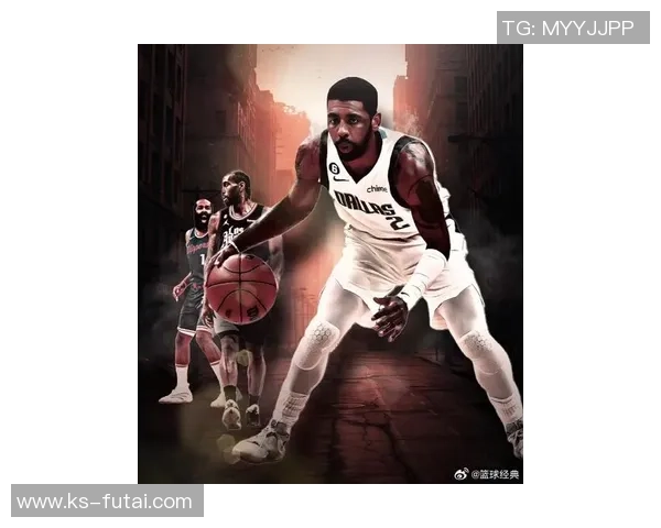 凯里欧文的篮球旅程与个人成长:从天才少年到NBA巨星的蜕变之路 凯里欧文的篮球旅程与个人成长:从天才少年到NBA巨星的蜕变之路